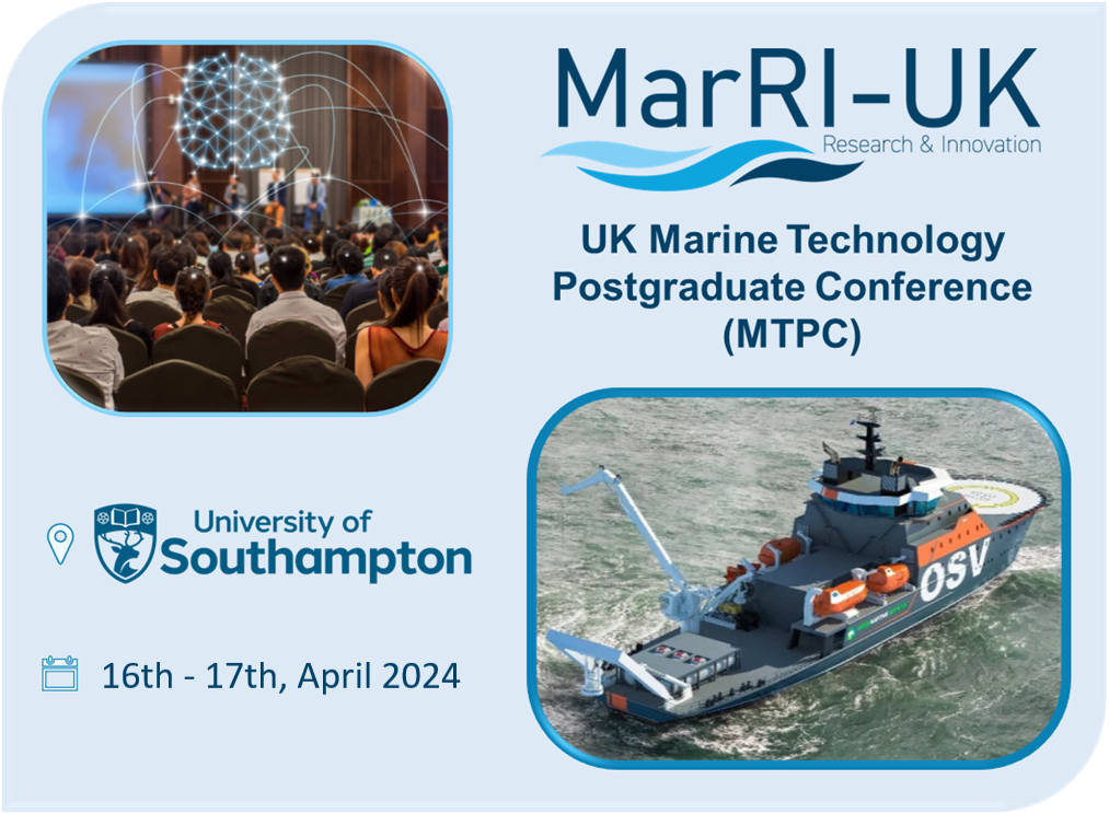 UK Marine Technology Postgraduate Conference (MTPC)